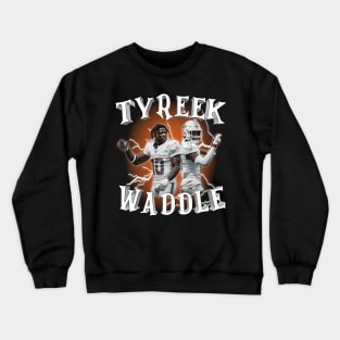 Tyreek & Waddle Crewneck Sweatshirt